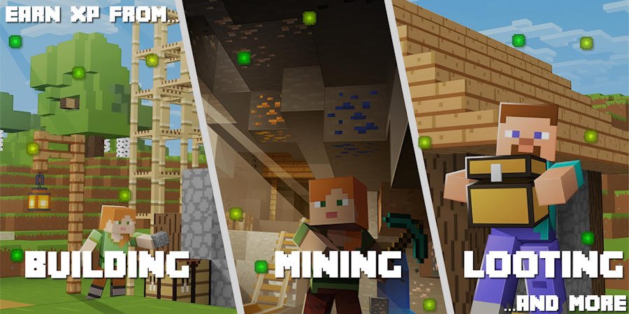 earn xp from… building, mining, looting, and more