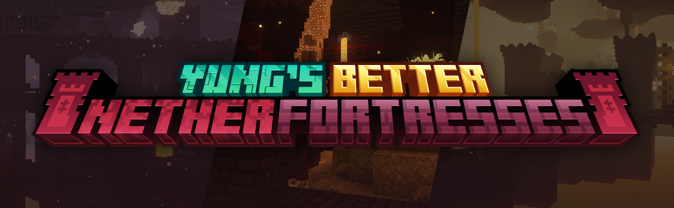 YUNG's Better Nether Fortresses