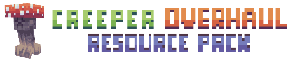 Creeper Overhaul Resource Pack