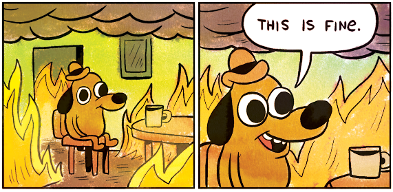 This Is Fine