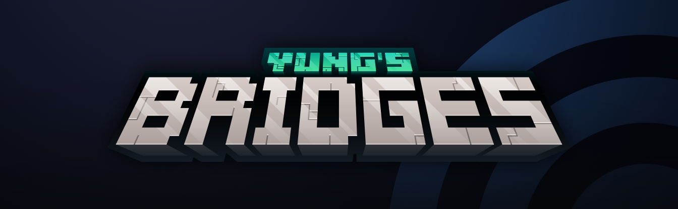 YUNG's Bridges
