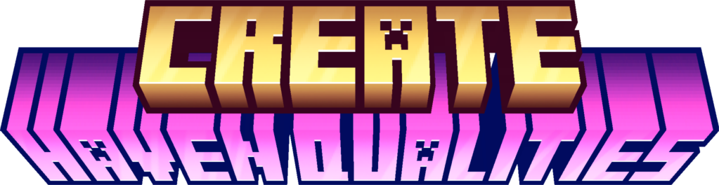 Create: Haven Qualities