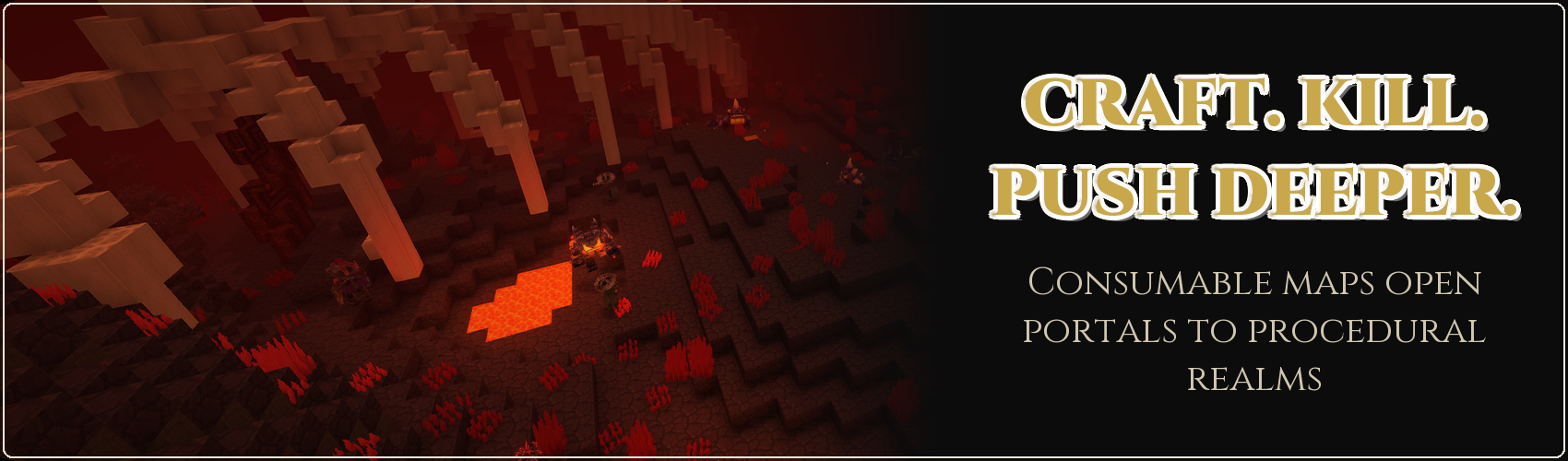 Craft. Kill. Push Deeper.