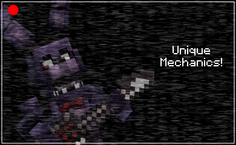 Unique Mechanics!