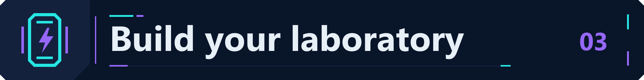 Build your laboratory