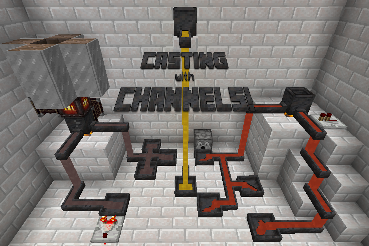 Casting with channels!