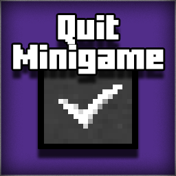 Quit Minigame