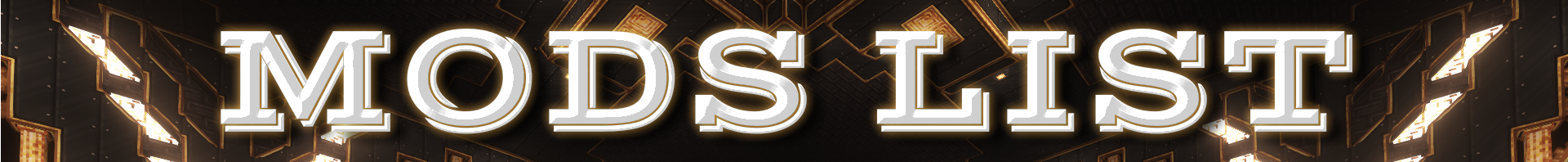 MODS LIST