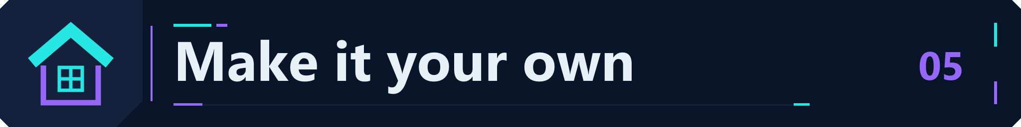 Make it your own