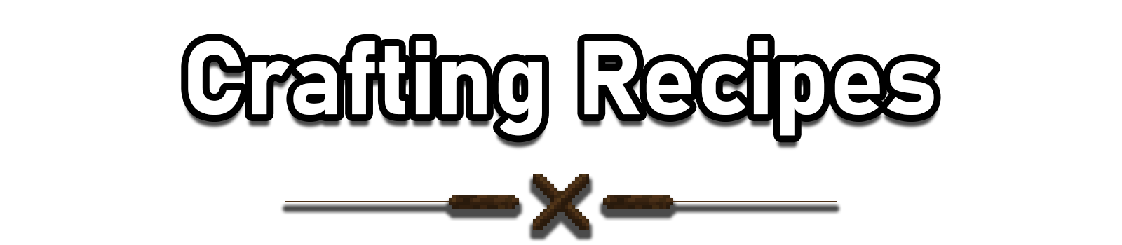 Crafting recipes (title)